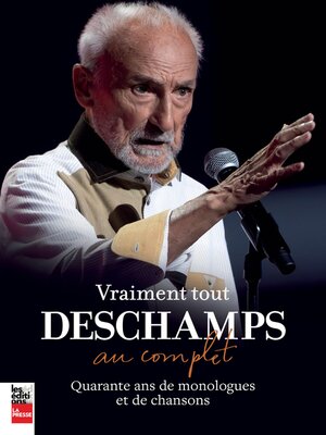 cover image of Vraiment tout Deschamps... au complet